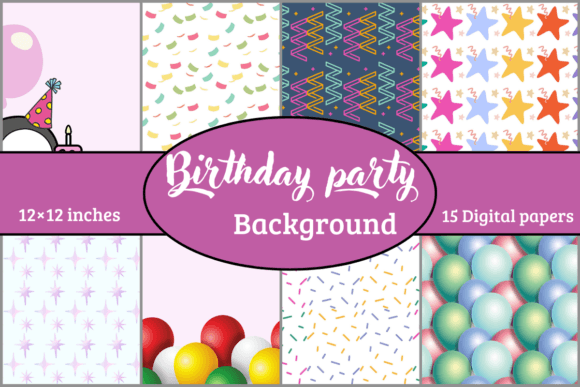 Download Birthday Party Backgrounds Digital Paper - Party Collection